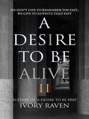cover image of A Desire to be Alive